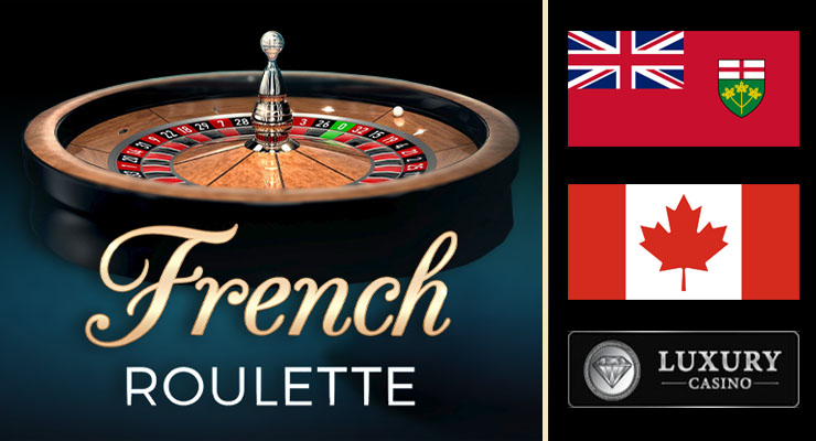 French Roulette Options for Online Casinos in Ontario